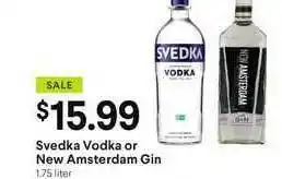 Svedka Vodka Or New Amsterdam Gin
