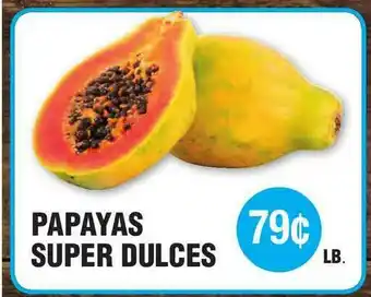Papayas Super Dulces