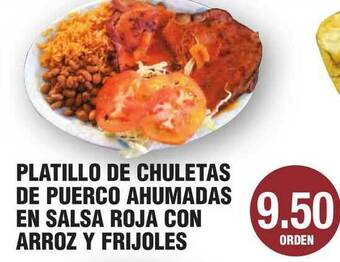 Carnicerias Jimenez Platillo De Chuletas De Puerco Ahumadas En Salsa Roja Con Arroz Y Frijoles offer