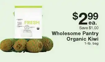 Fairway Store Market Wholesome Pantry Organic Kiwi offer