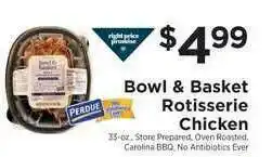 ShopRite Bowl & Basket Rotisserie Chicken offer