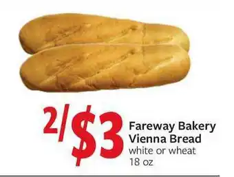 Fareway Fareway Bakery Vienna Bread offer