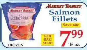 DeMoulas Market Basket Salmon Fillets offer