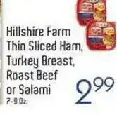 Riesbeck Hillshire Farm Thin Sliced Ham , Turkey Breast , Roast Beef Or Salami offer
