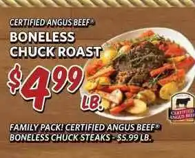 Breaux Mart Certified Angus Beef Boneless Chuck Roast , Certified Angus Beef Boneless Chuck Steaks offer