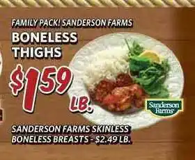 Breaux Mart Sanderson Farms Boneless Thighs , Sanderson Farms Skinless Boneless Breasts offer