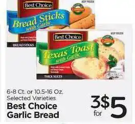 Best Choice Garlic Bread