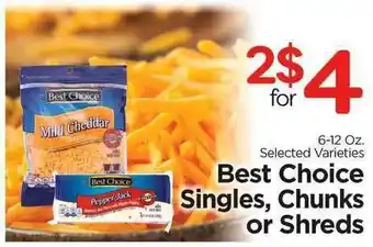 Edwards Food Giant Best Choice Singles , Chunks Or Shreds offer