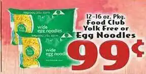 Eurofresh Market Food Club Yolk Free Or Egg Noodles offer