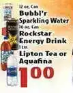 Eurofresh Market Bubbl'r Sparkling Water , Rockstar Energy Drink Lipton Tea Or Aquafina offer