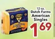 Eurofresh Market Dutch Farms American Singles offer
