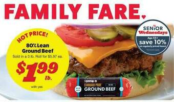 Family Fare 80% Lean Ground Beef offer