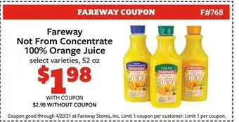 Fareway Fareway Not From Concentrate 100% Orange Juice Select Varieties, 52 Oz offer