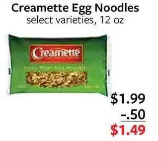 Fareway Creamette Egg Noodles Select Varieties, 12 Oz offer