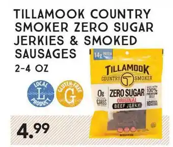 Market of Choice Tillamook Country Smoker Zero Sugar Jerkies & Smoked Sausages offer
