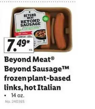Lidl Beyond Meat Beyond Sausage Frozen Plant-based Links , Hot Italian offer