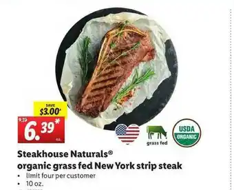 Lidl Steakhouse Naturals Organic Grass Fed Ney York Strip Steak offer