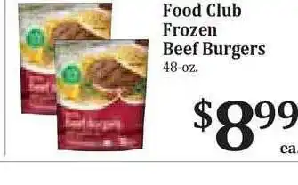 Rosauers Food Club Frozen Beef Burgers offer