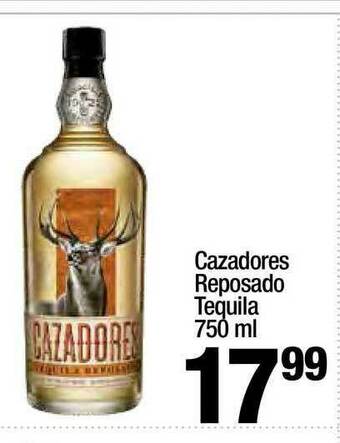 Super King Markets Cazadores Reposado Tequila offer