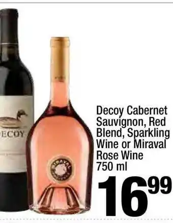 Super King Markets Decoy Cabrnet Sauvignon, Red Blend, SSparkling Wine Or Miraval Rose Wine offer