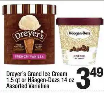 Super King Markets Dreyer's Grand Ice Cream Or Haagen-dazs offer
