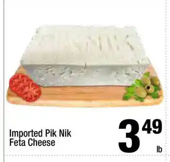 Super King Markets Imported Pik Nik Feta Cheese offer