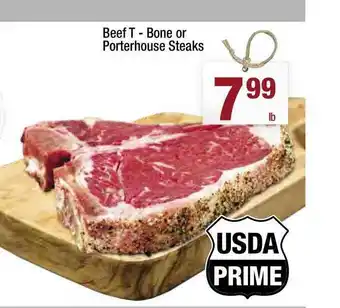 Super King Markets Beef T-bone Or Porterhouse Steaks offer