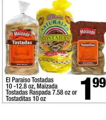 Super King Markets El Paraiso Tostados , Maizada Tostadas Raspada Or Tostaditas offer