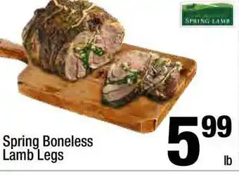 Super King Markets Spring Boneless Lamb Legs offer