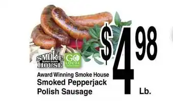 Super Saver Award Winning Smoke House Smoked Pepperjack Polish Sausage offer