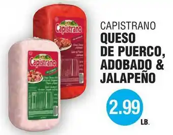 Carnicerias Jimenez Capistrano Queso De Puerco , Adobado & Jalapeño offer