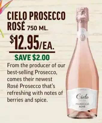 Central Market Cielo Prosecco Rose offer