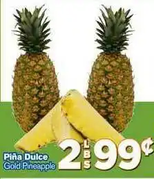 El Super Piña Dulce Gold Pineapple offer