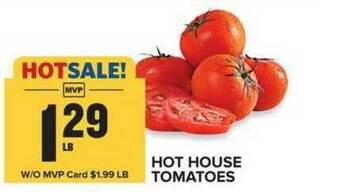 Food Lion Hot House Tomatoes offer