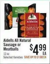 Haggen Food Aidells All Natural Sausage Or Meatballs offer