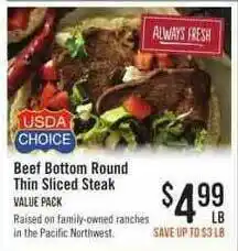 Haggen Food Beef Botton Round Thin Sliced Steak offer