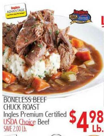 Boneless Beef Chuck Roast Ingles Premium Certified Usda Choice Beef
