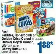 Jewel-Osco Post Pebbies, Honeycomb Or Golden Crisp Cereal Quaker Cap'n Crunch, Life Chewy Bars offer