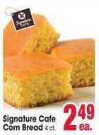 Jewel-Osco Signature Cafe Corn Bread offer