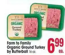 Jewel-Osco Farm To Family Organic Ground Turkey By Butterball offer