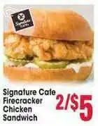 Jewel-Osco Signature Cafe Firecracker Chicken Sandwich offer