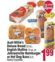 Jewel-Osco Aunt Millie's Deluxe Bread , English Muffins Or Johnsonville Hamburger Or Hot Dog Buns offer