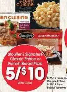 King Soopers Stouffer's Signature Classic Entree Or French Bread Pizza offer