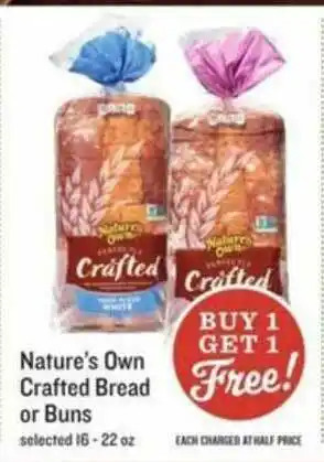 Lowes Foods Nature's Own Crafted Bread Or Buns offer