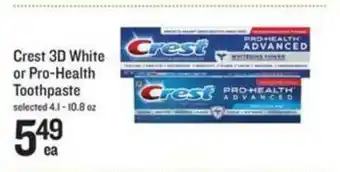 Lowes Foods Crest 3d White Or Pro-health Toothpaste offer