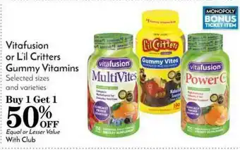 Pavilions Vitafusion Or L'il Critters Gummy Vitamins offer