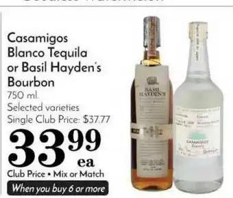 Pavilions Casamigos Blaco Tequila Or Basil Hayden's Bourbon offer
