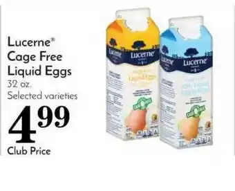 Pavilions Lucerne Cage Free Liquid Eggs offer