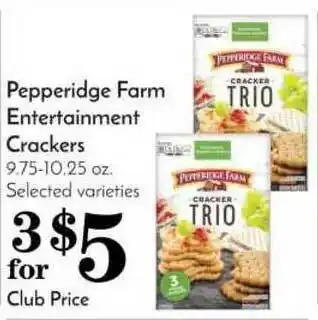Pavilions Pepperidge Entertainment Crackers offer