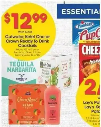 Ralphs Cutwater , Ketel One Or Crown Ready To Drink Cocktails offer